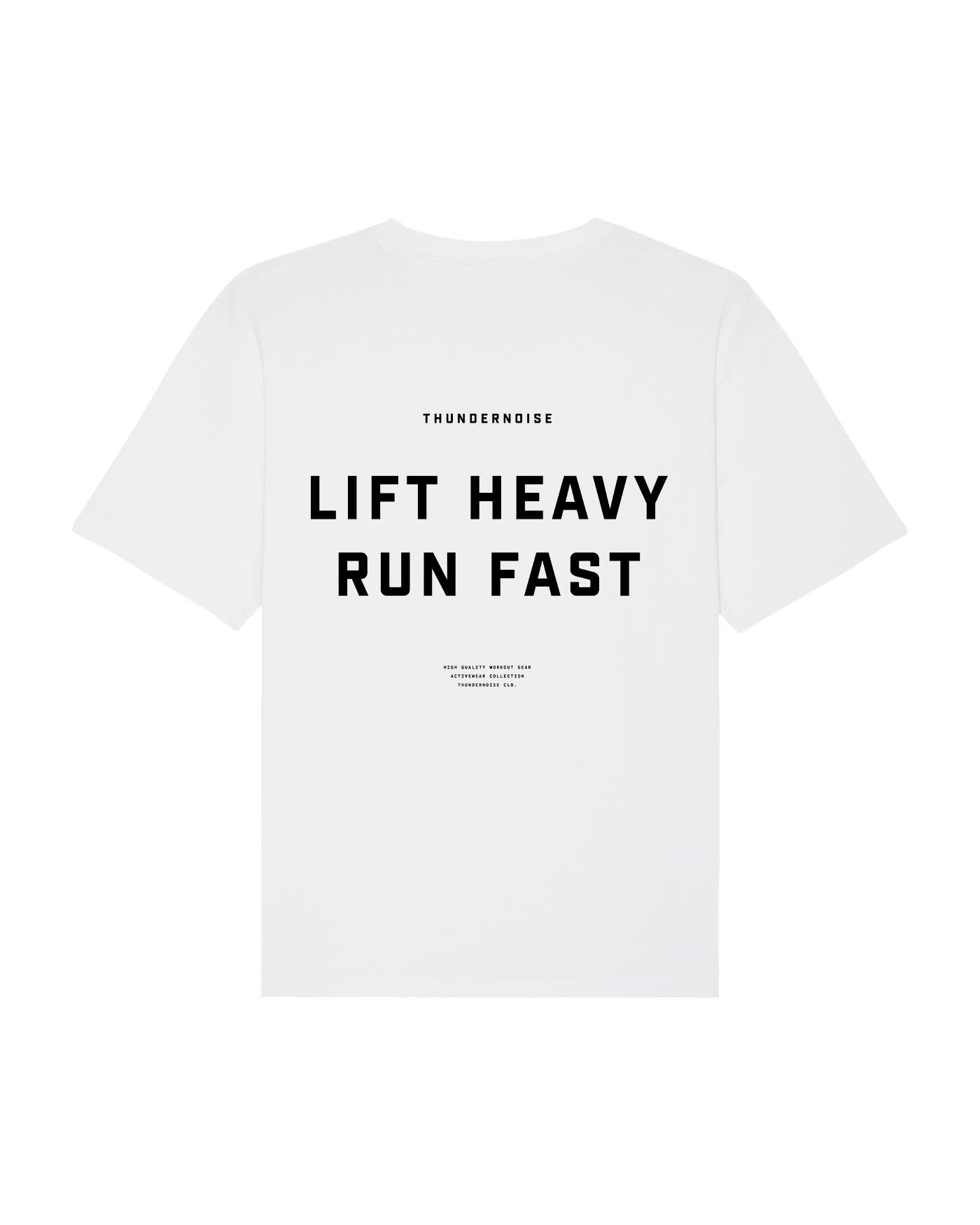 Lift Heavy Run Fast Thundernoi - огляд і ціна Streetwear Brand Graphics